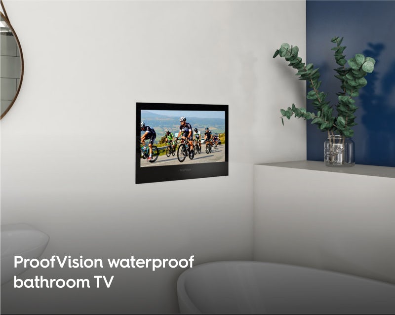 ProofVision waterproof bathroom TV