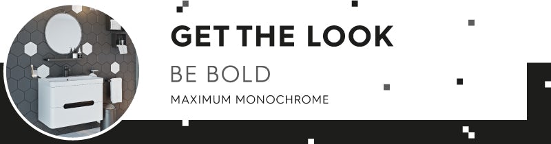 Be Bold with Maximum Monochrome